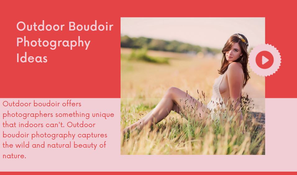 outdoor boudoir photography tips